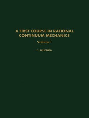 cover image of A First Course in Rational Continuum Mechanics